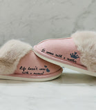 Mothers Day Slip-on Slippers Life doesn’t come with a manual it comes with a Mother