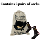 Men's Personalized Socks gift set - Some people dont believe in heroes but they haven't met my Dad